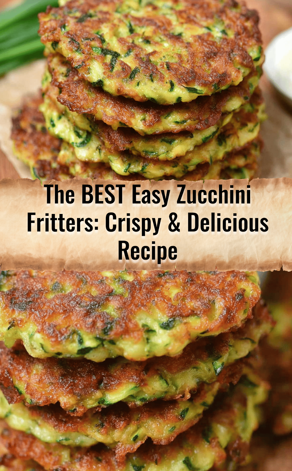 The BEST Zucchini Fritters