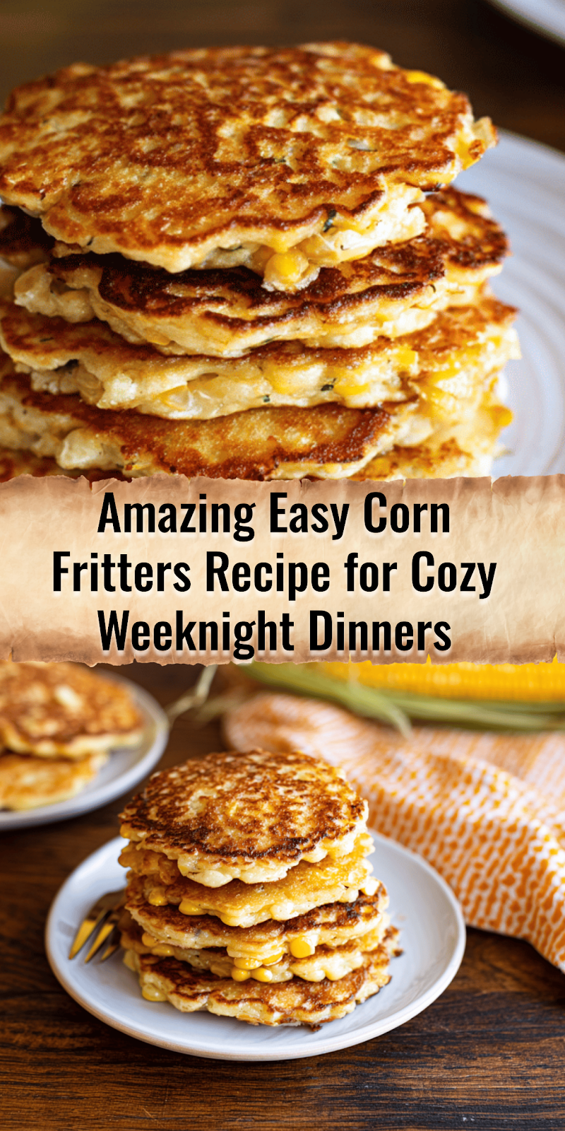 Easy Corn Fritters