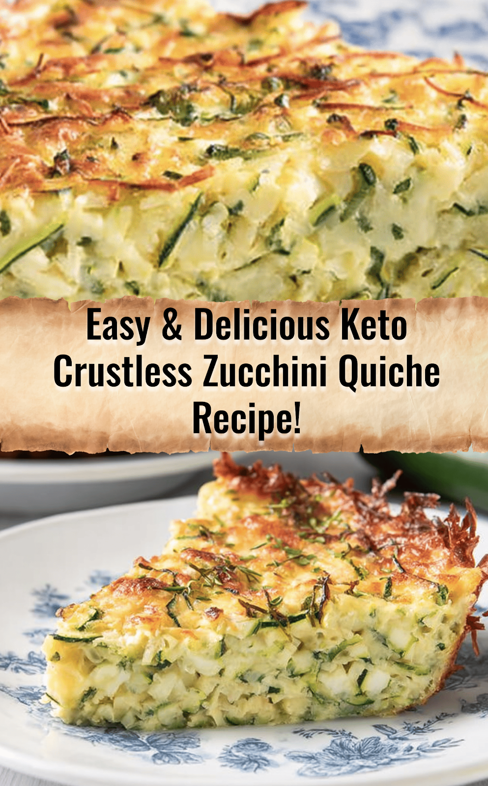 Keto Crustless Zucchini Quiche Recipe