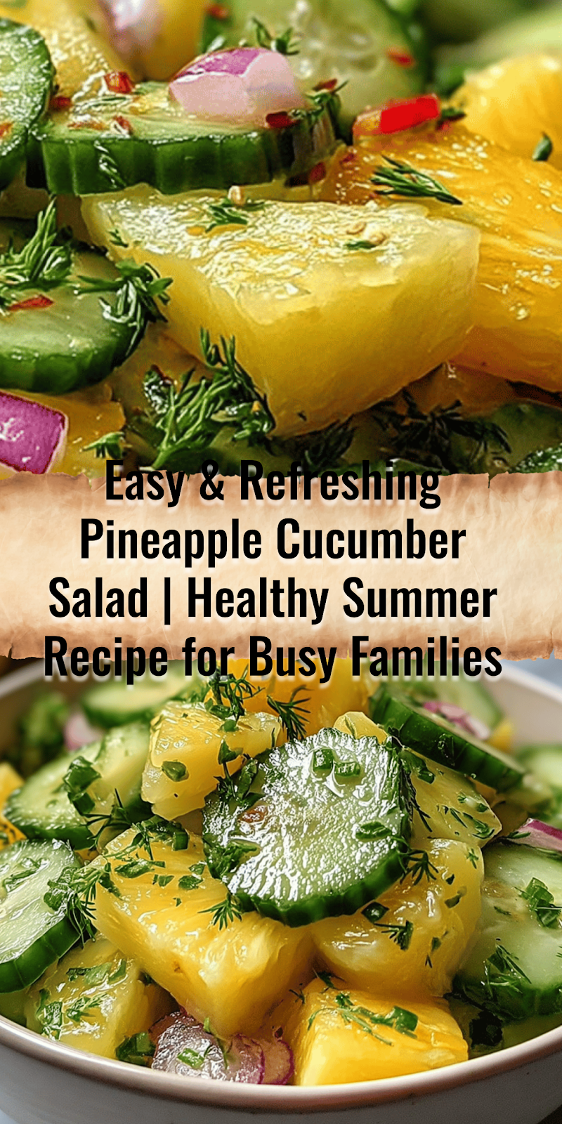 Pineapple Cucumber Salad