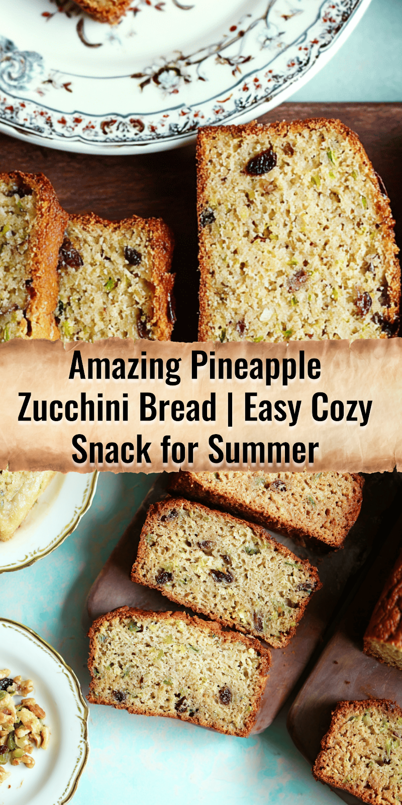 Pineapple Zucchini Bread