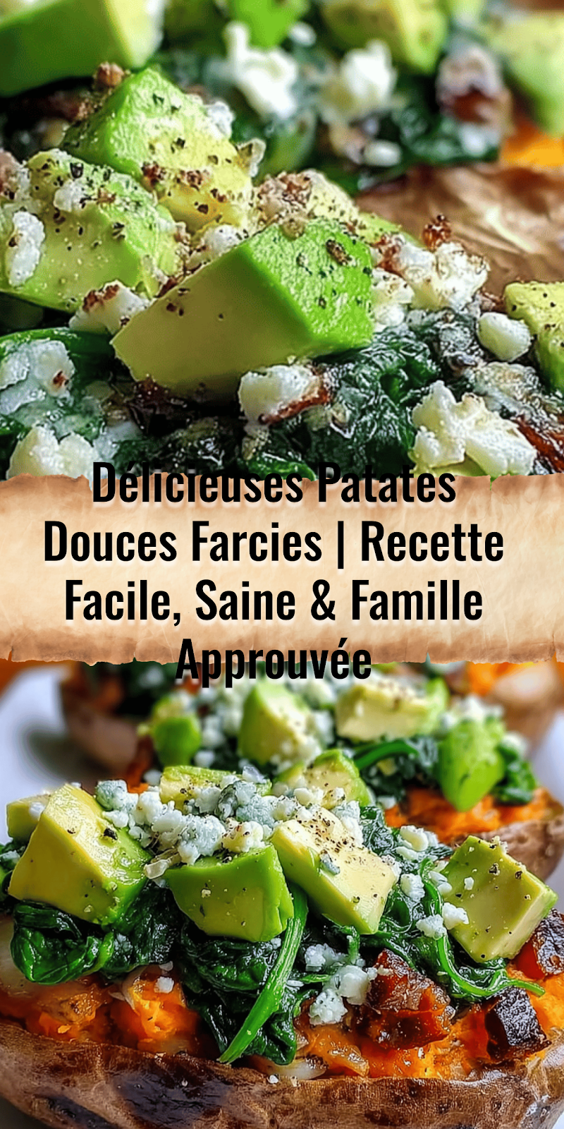 Stuffed Sweet Potatoes (Spinach, Avocado, Mushroom & Feta)