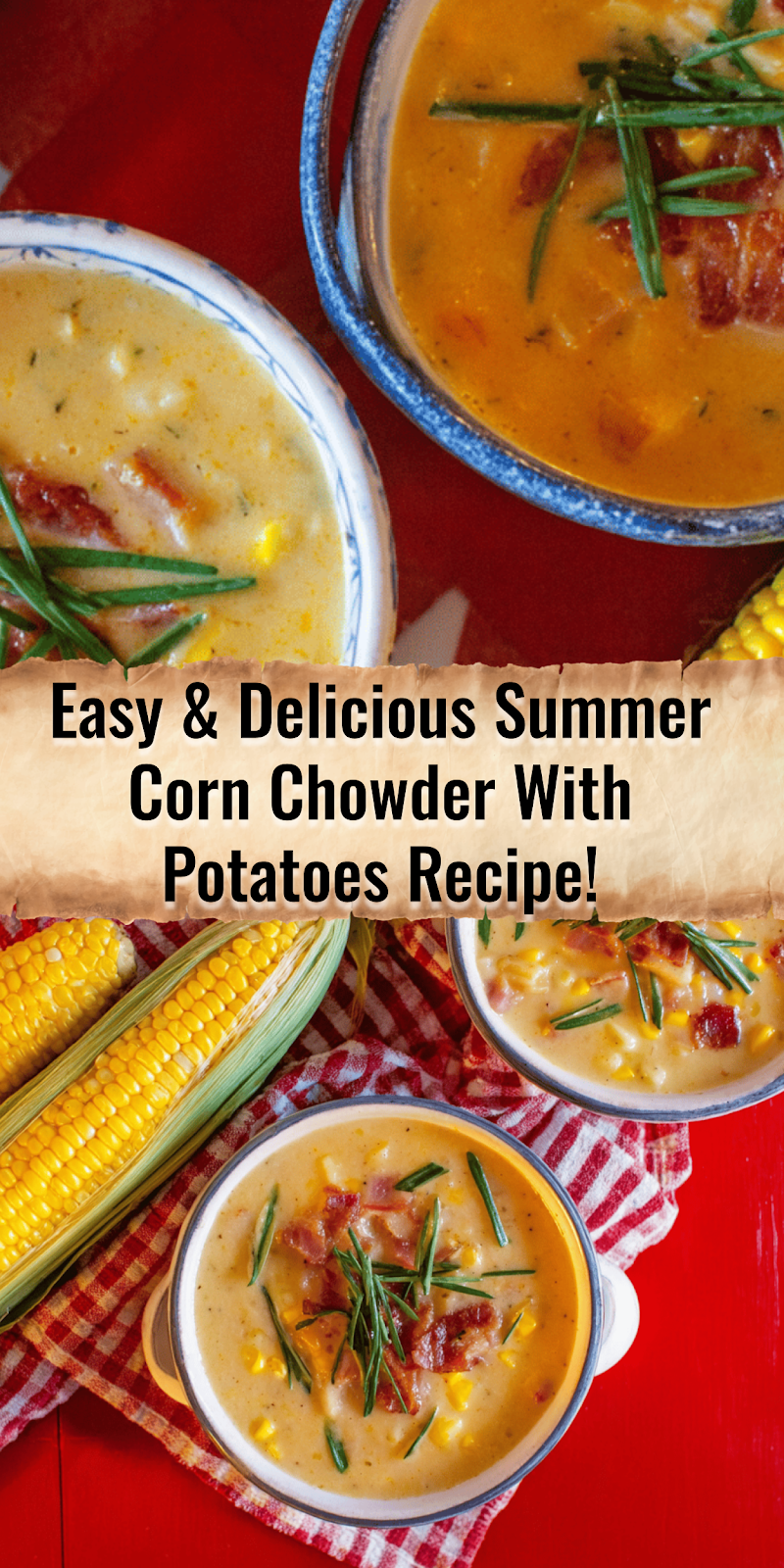 Summer Corn Chowder With Potatoes