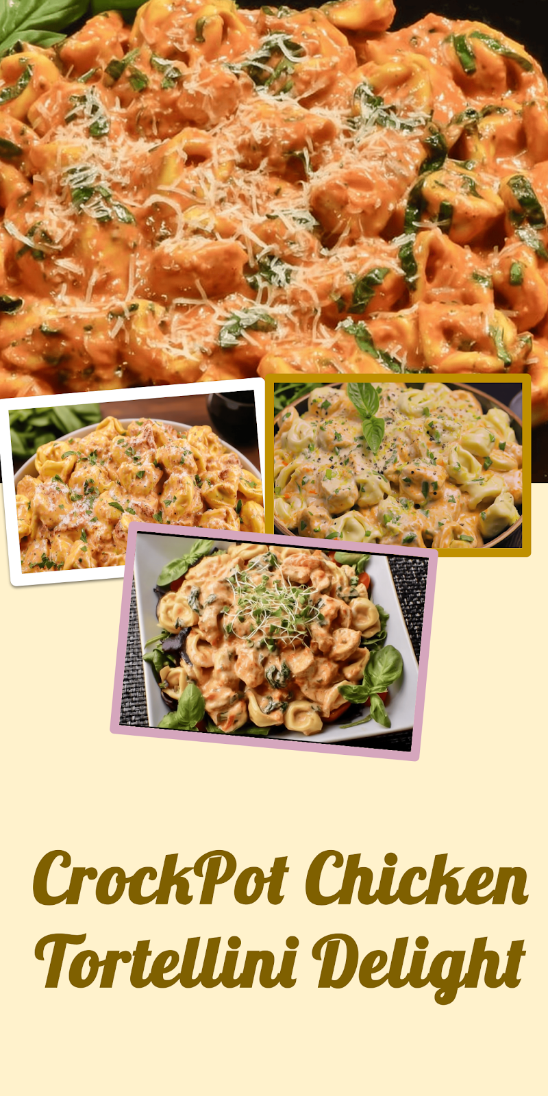 CrockPot Chicken Tortellini – 6-Ingredient Ultimate Comfort