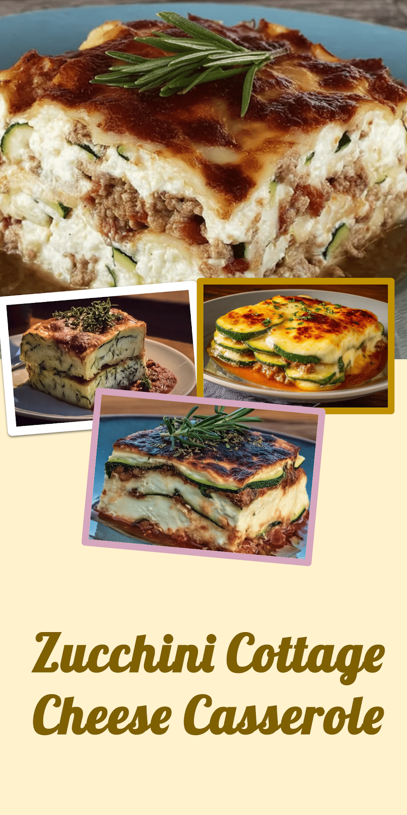 Zucchini Cottage Cheese Bake – 5-Star Comfort Recipe You’ll Love