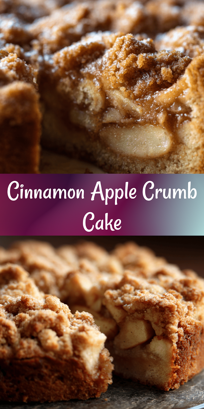 Apple Crumb Cake – Topped with Cinnamon Apple Drizzle