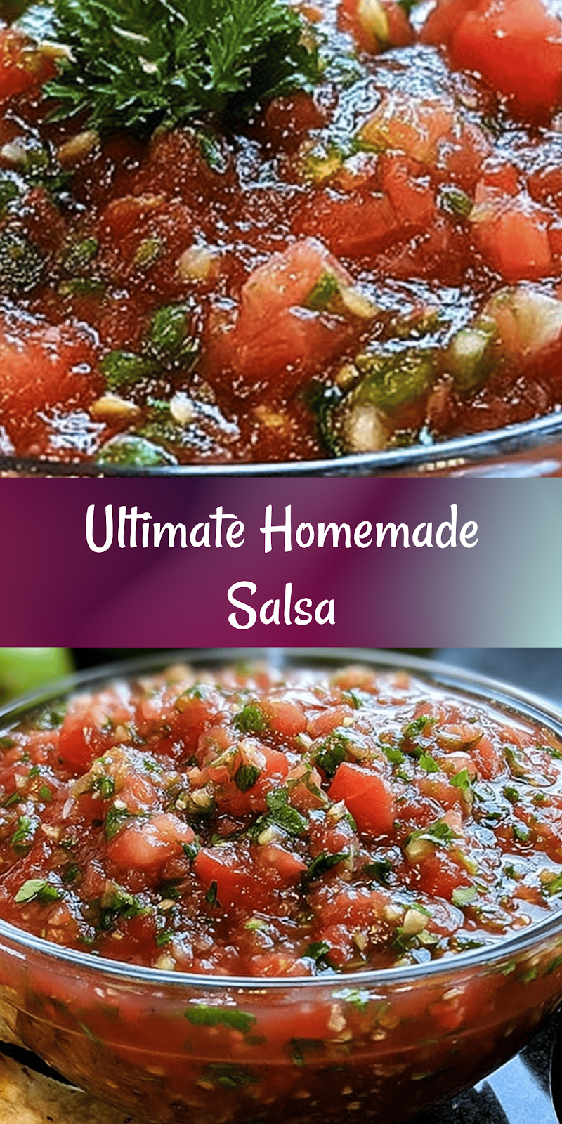 Best Homemade Salsa Ever