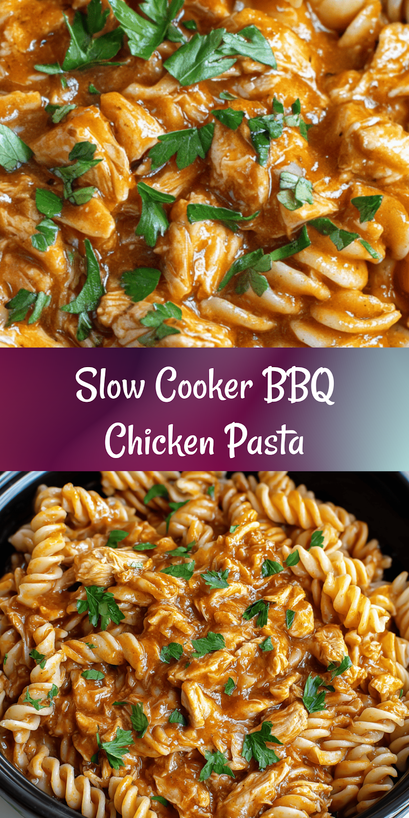 Crockpot BBQ Chicken Pasta