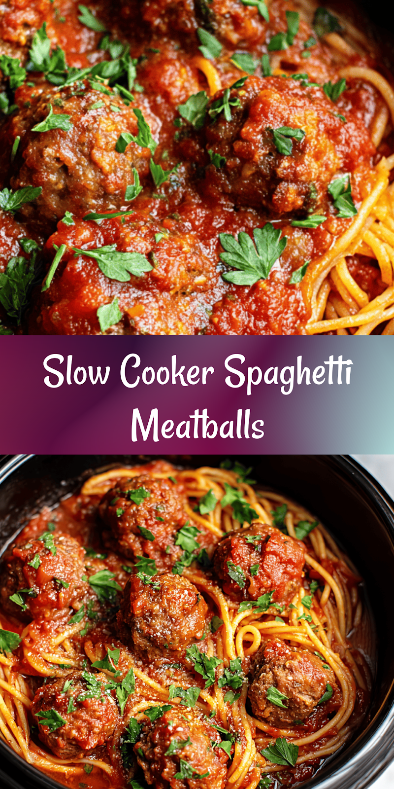 Crockpot Spaghetti and Meatballs