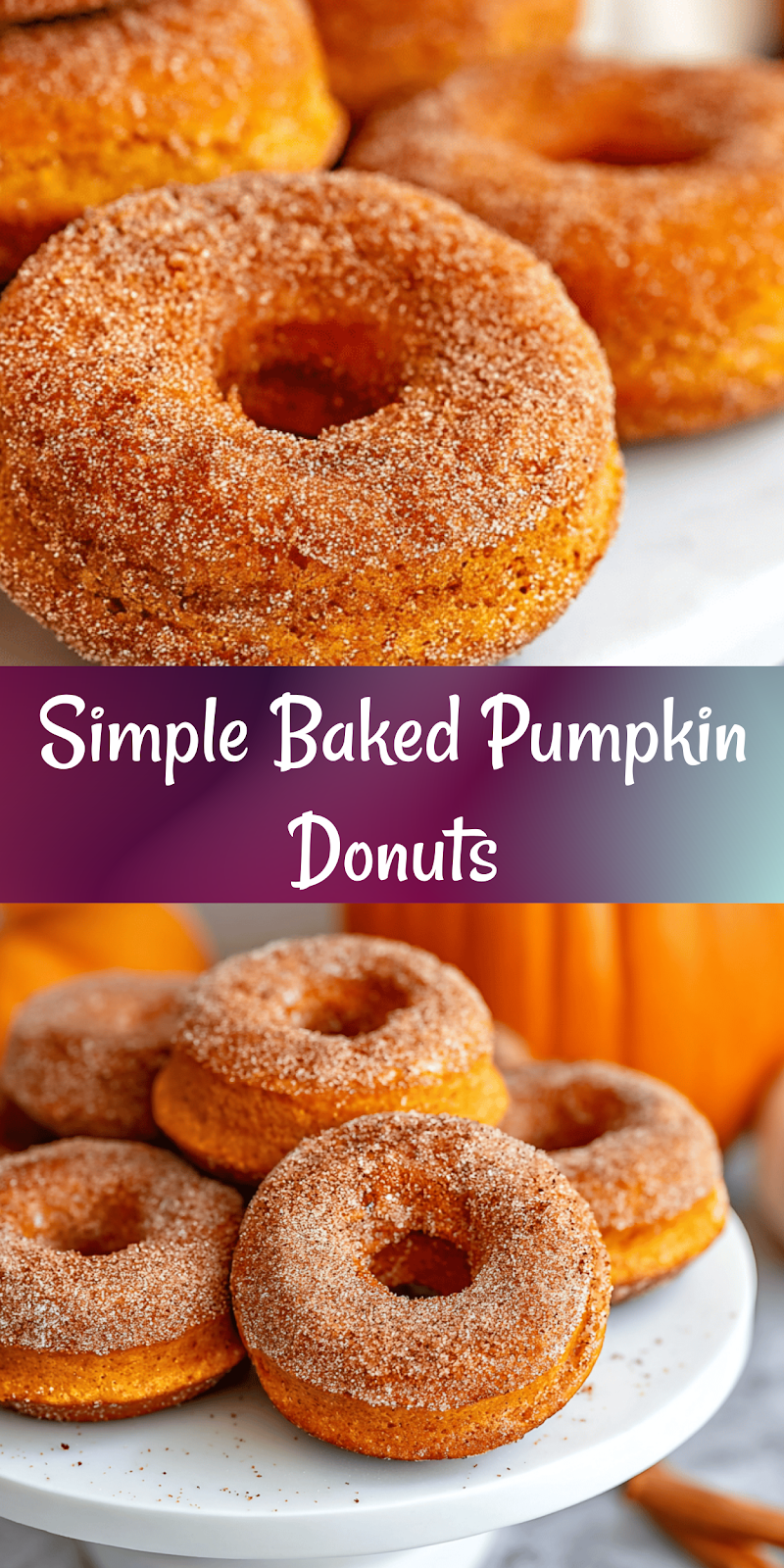 Easy Baked Pumpkin Spice Donuts