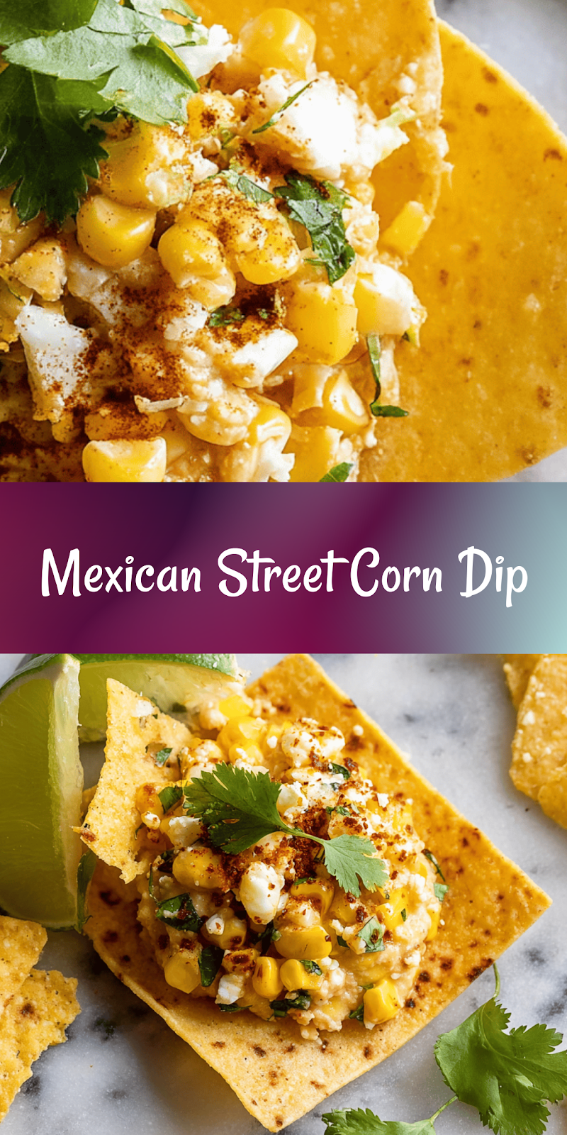 Easy Mexican Street Corn Dip