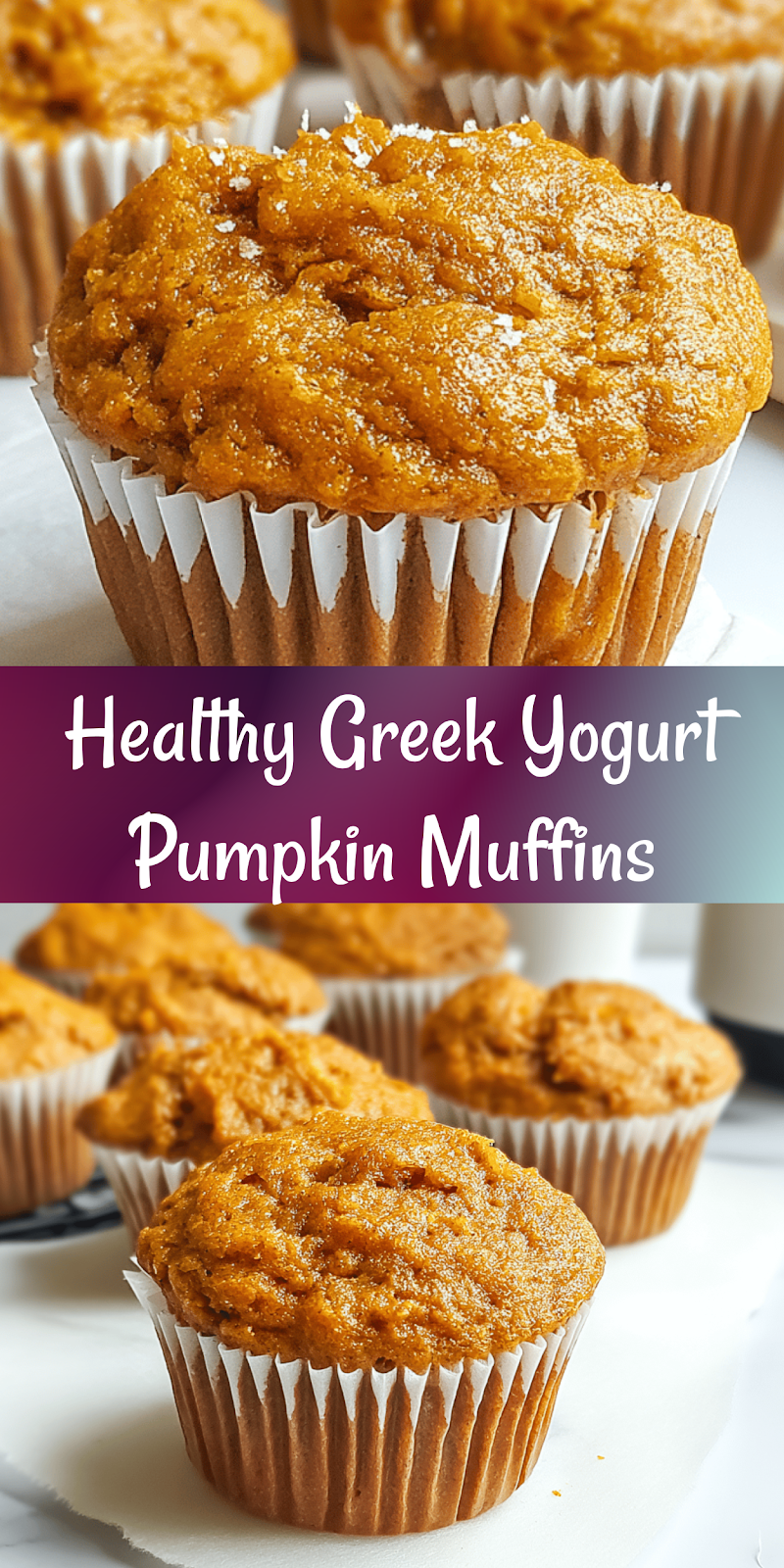 Healthy Greek Yogurt Pumpkin Muffins