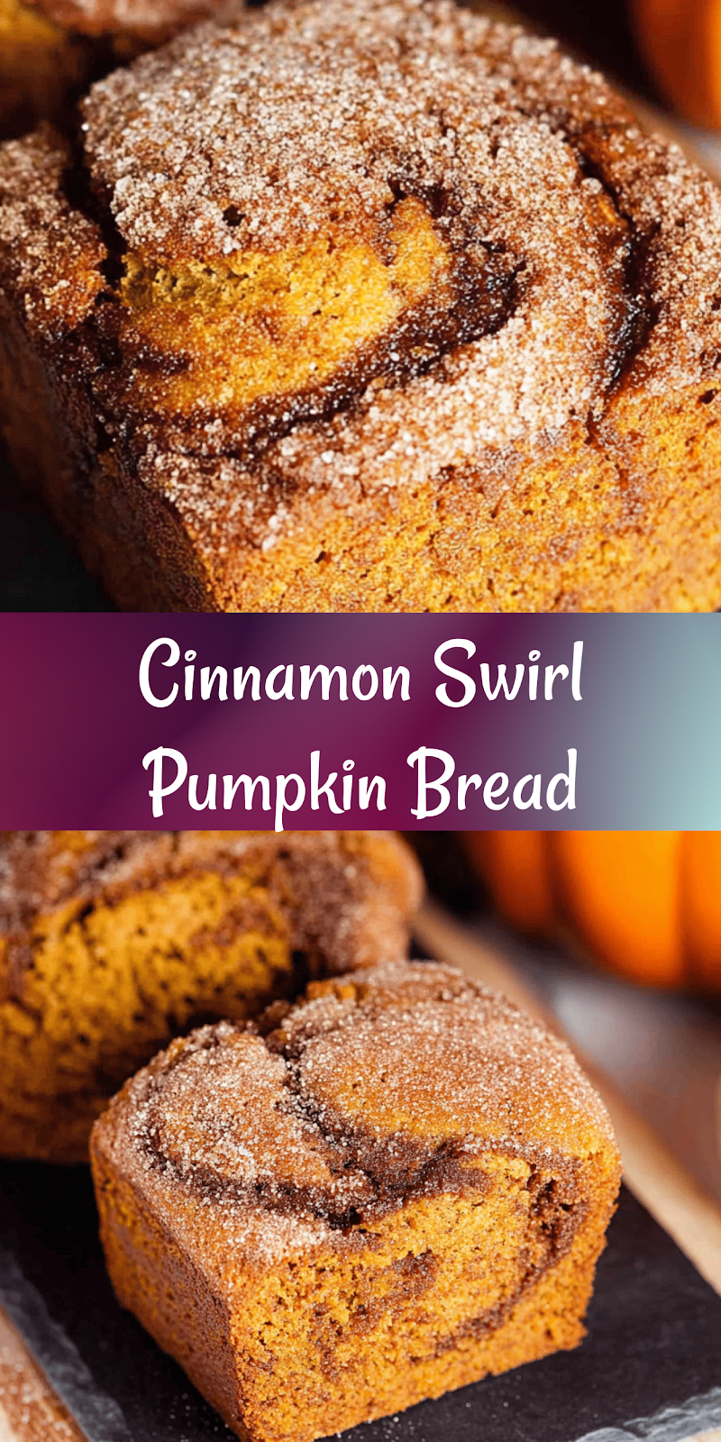 Mini Pumpkin Bread with Cinnamon Swirl
