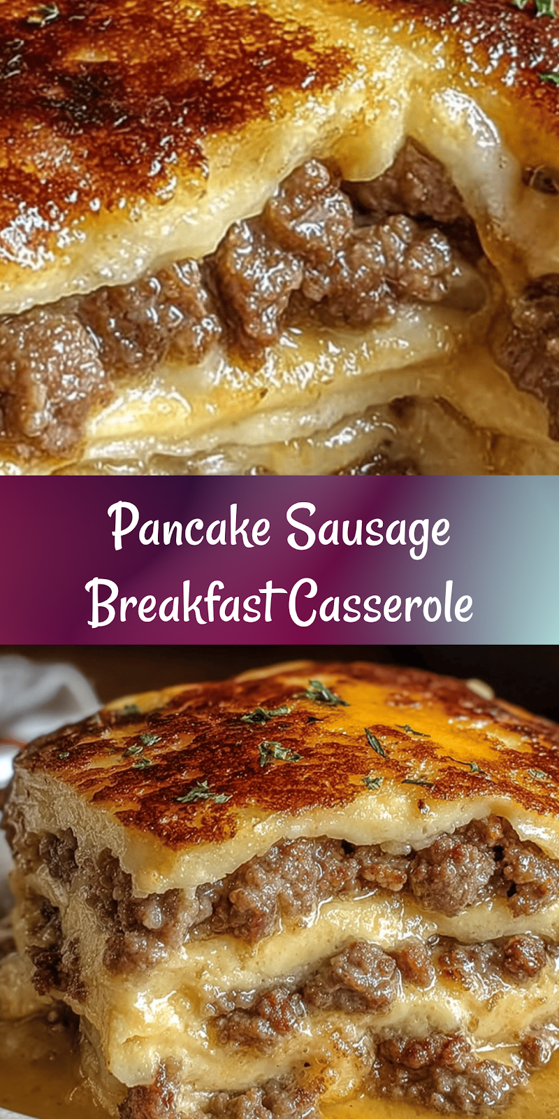 Pancake Sausage Breakfast Bake – Sweet, Savory & Oven-Ready!