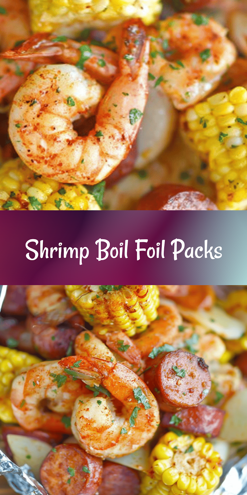 Shrimp Boil Foil Packets