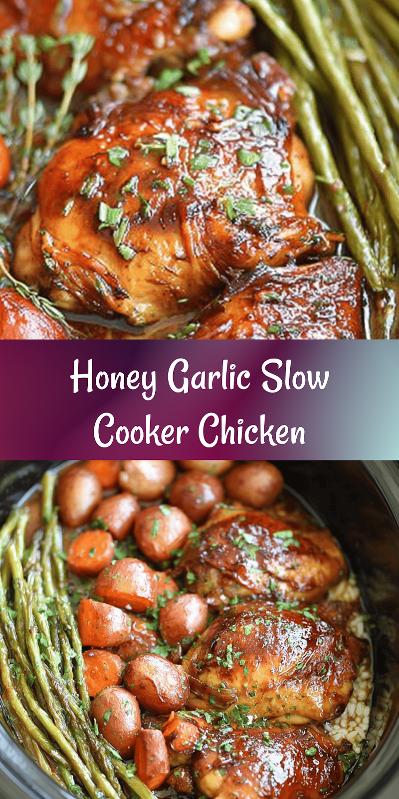 Slow Cooker Honey Garlic Chicken and Veggies