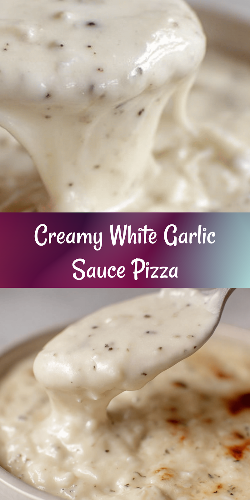 White Garlic Pizza Sauce